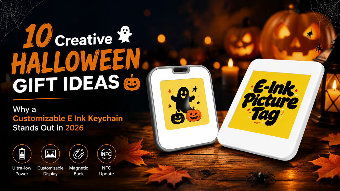 10 Creative Halloween Gift Ideas Why a Customizable E Ink Keychain Stands Out in 2026