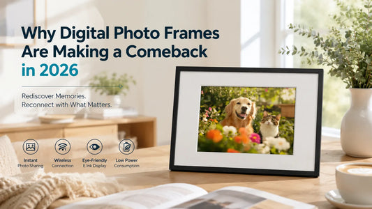 Why Digital Photo Frames Are Making a Comeback in 2026